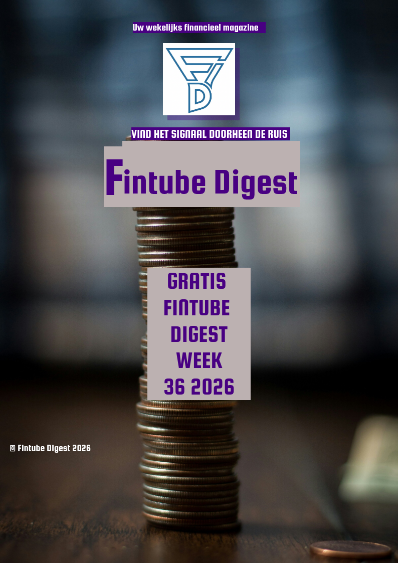 Fintube Digest — Week 36, 2026 (Gratis Editie)